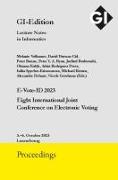 GI Edition Proceedings Band 347 "E-Vote-ID 2023"