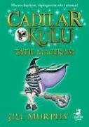 Cadilar Okulu 4 - Tatil Macerasi