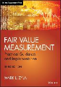 Fair Value Measurement, Third Edition – Practical Guidance and Implementation