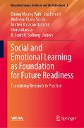 Social and Emotional Learning as Foundation for Future Readiness