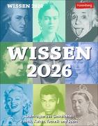 Wissen Tagesabreißkalender 2026 - Quizfragen aus Geschichte, Politik, Kultur, Technik und Sport