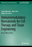 Immunomodulatory Biomaterials for Cell Therapy and Tissue Engineering