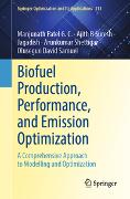 Biofuel Production, Performance, and Emission Optimization