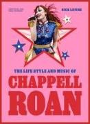 The Life, Style and Music of Chappell Roan