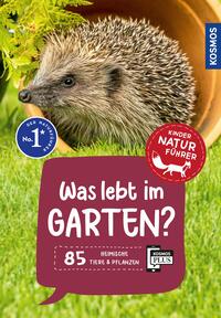 Vorderes Coverbild Was lebt im Garten? Kindernaturführer
