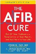 The AFib Cure, Updated Edition