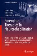 Emerging Therapies in Neurorehabilitation III