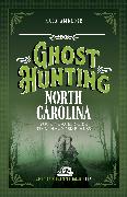 Ghost Hunting North Carolina