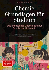 Vorderes Coverbild Chemie Grundlagen für Studium: Das umfassende Chemie Buch für Schule und Universität
