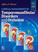 Clinical Management of Temporomandibular Disorders and Occlusion