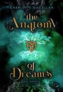 The Anatomy of Dreams: Die Göttin (New Adult Romantasy)