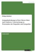 Sympathielenkung in Peter Moors Fahrt nach Südwest. Untersuchung zu Potenzialen der Empathie und Sympathie