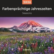 Farbenprächtige Jahreszeiten - KUNTH Broschurkalender 2026