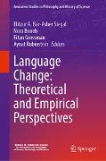 Language Change: Theoretical and Empirical Perspectives