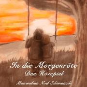 Vorderes Coverbild In die Morgenröte