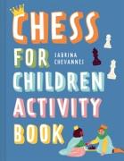 Vorderes Coverbild Chess For Children Activity Book