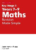 KS3 Maths Made Simple Ages 11-14