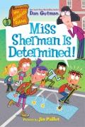 Vorderes Coverbild My Weirdtastic School #9: Miss Sherman Is Determined!