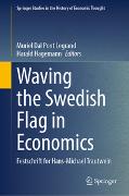 Waving the Swedish Flag in Economics