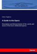 A Guide to the Opera