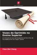 Vozes do Oprimido no Ensino Superior