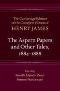 The Aspern Papers and Other Tales, 1884–1888