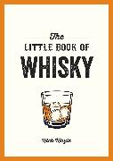 The Little Book of Whisky