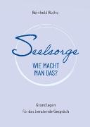 Seelsorge - wie macht man das?