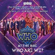 Doctor Who at the BBC: Who Are We?