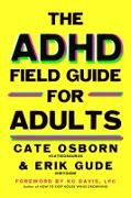 Vorderes Coverbild The ADHD Field Guide for Adults