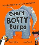 Every Botty Burps