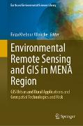 Environmental Remote Sensing and GIS in MENA Region