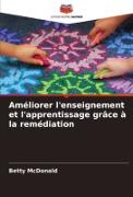 Améliorer l'enseignement et l'apprentissage grâce à la remédiation