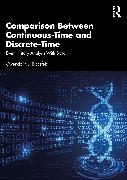 Comparison Between Continuous-Time and Discrete-Time