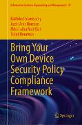 Bring Your Own Device Security Policy Compliance Framework