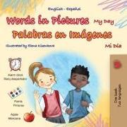 Words in Pictures - My Day (English Spanish Bilingual Children's Book)