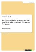 Entwicklung eines standardisierten und assetklassenübergreifenden ESG-Scoring Verfahrens