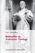 Vorderes Coverbild Bonhoeffer als Praktischer Theologe
