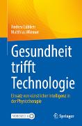 Gesundheit trifft Technologie