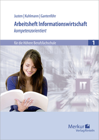 Vorderes Coverbild Arbeitsheft Informationswirtschaft - kompetenzorientiert