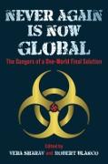 Vorderes Coverbild Never Again is Now Global