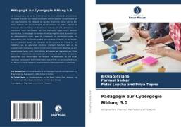 Vorderes Coverbild Pädagogik zur Cybergogie Bildung 5.0
