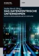 Das datenzentrische Unternehmen