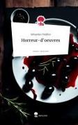 Horreur-d'oeuvres. Life is a Story - story.one