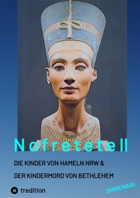 Vorderes Coverbild Nofretete / Nefertiti / Echnaton II
