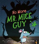 No More Mr. Mice Guy