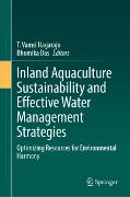 Inland Aquaculture Sustainability and Effective Water Management Strategies