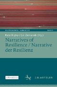 Narratives of Resilience / Narrative der Resilienz