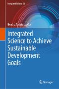 Integrated Science to Achieve Sustainable Development Goals