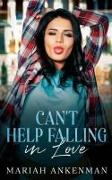 Vorderes Coverbild Can't Help Falling In Love